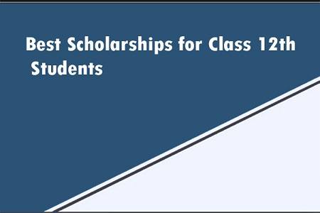 Best scholarships in India after 12th