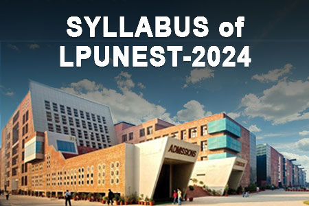 SYLLABUS of LPUNEST-2024