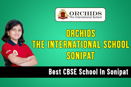 Orchids International Schools Sonipat