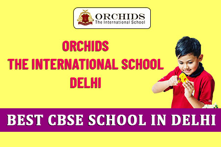 Orchids International School Delhi